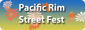 Pacific Rim Street Fest